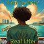 Real Lifer (Explicit)