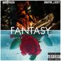 Fantasy (Explicit)