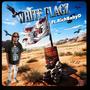 White Flagz (Explicit)