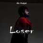 Loser (Explicit)