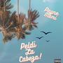 Peldi La Cabeza (Explicit)