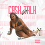 Cash Talk (Explicit)