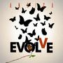 Evolve