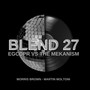 Blend 27: EGCDPR Vs The Mekanism