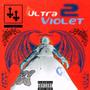 Ultraviolet 2 (Explicit)