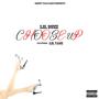 Choose Up (Explicit)