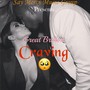 Craving (Explicit)