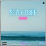 Style Libre (feat. Guizano) [Explicit]