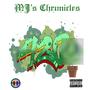 MJ Chronicles 420 (feat. TOTE$,SP Flacko,Don Fablé,Alex Grand & Lalisimo Prime) [Explicit]