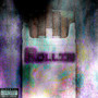 Rollin (Explicit)