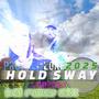 HOLD SWAY 2025 (LORE063)