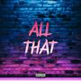 All That (feat. Devin Michael)