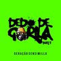 Dedo de Gorila, Pt. II (Explicit)