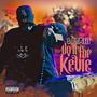 Do It For Kevie (feat. Rye Bread) [Explicit]