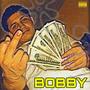 BOBBY (Explicit)