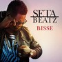 Seta Beatz - Bisse