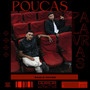 Poucas Palavras (Explicit)