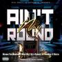 Ain't My Round (feat. Drea Kay, G.I. Peachez & Jeania of 2 Gutta) [Explicit]