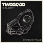 Unpredictable (feat. Maddy)