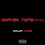 Cypher Type (Master) [Explicit]