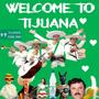 Welcome 2 Tijuana (feat. 089) [Explicit]