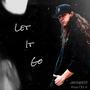 Let It Go (Explicit)