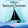 Smooth Sailing (Single) [Explicit]