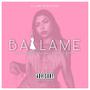 Bailame (Explicit)