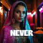 NEVER