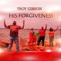 His Forgiveness