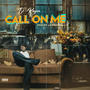 Call On Me