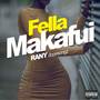 Fella Makafui (Explicit)