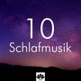 10 Schlafmusik - Tiefschlaf Musik, Naturgeräusche, beruhigende Musik, innere Ruhe, Zen-Musik