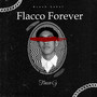 Flacco Forever (Explicit)