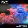 Raw Love