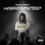 Misunderstood (Explicit)