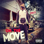 On the Move (Explicit)