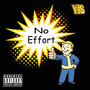 No Effort (Explicit)