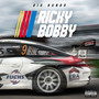 Ricky Bobby (Explicit)