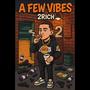 A Few Vibes (Explicit)