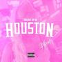 Break Up In Houston (Explicit)