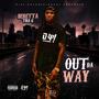 Out Da Way (Explicit)