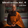 Meditation, Vol. 4 (Made 4 Relax)