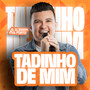 Tadinho de Mim