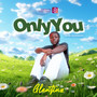 Only You
