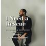 I Need a Rescue (feat. Francesco Cefaloni)