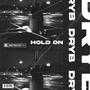 Hold On (Explicit)