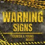 Warning Signs (Explicit)