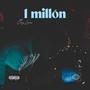 1 Millón (Explicit)