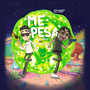 Me Pesa (Explicit)